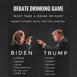 Debate 2020 Drinking Game