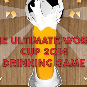 Official 2014 World Cup Drinking Game