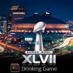 Super Bowl XLVII 2013 Drinking Game