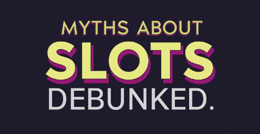 Myths About Online Slots Debunked